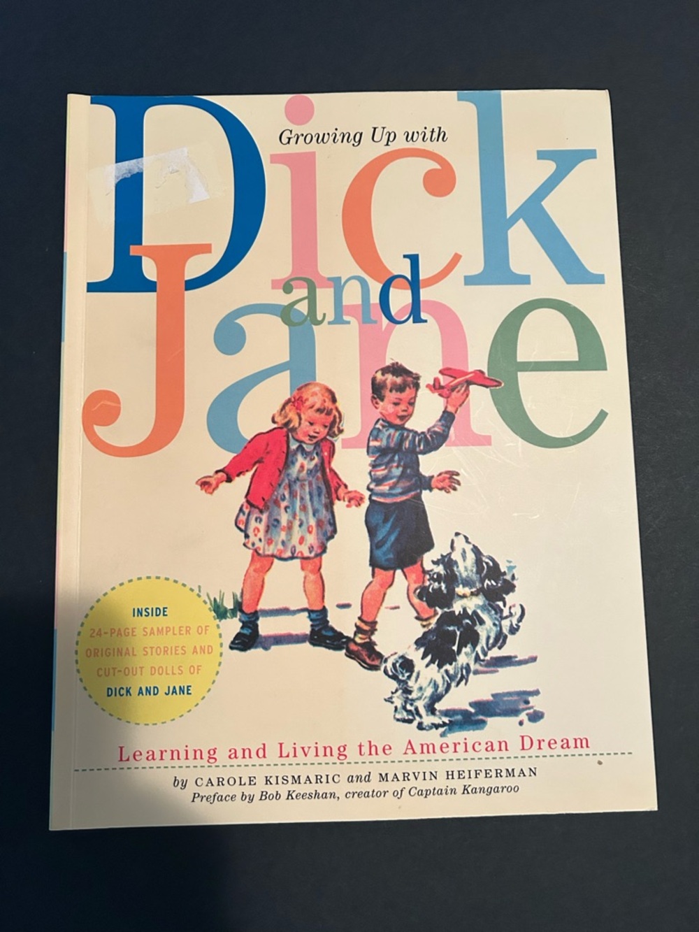 Growing Up With Dick and Jane collectors book